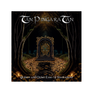 CD Tan Pinga Ra Tan - Gohrar and Other Tales of Shadowland - Image 3